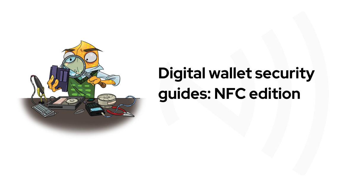 Exploring security vulnerabilities in NFC digital wallets